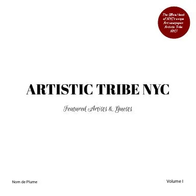 ARTISTIC TRIBE NYC  - Volume I