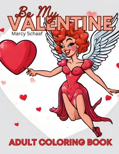 Be My Valentine Adult Coloring Book