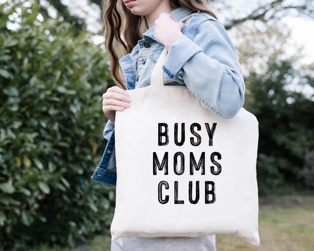 Busy Moms Club Canvas Tote Bag