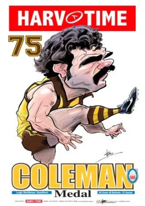 Leigh Matthews, 1975 Coleman Medal, Harv Time Poster