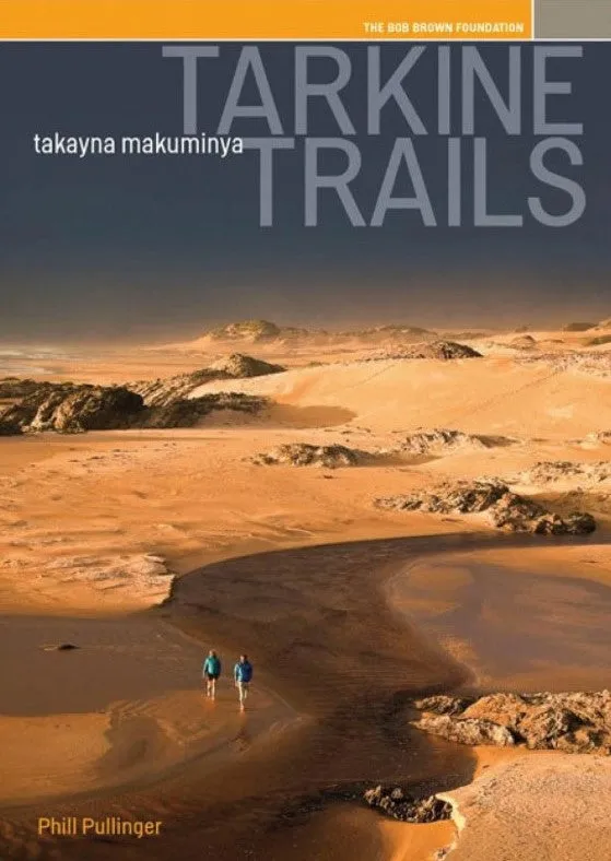 Tarkine Trails - 3rd Edition (Paperback)